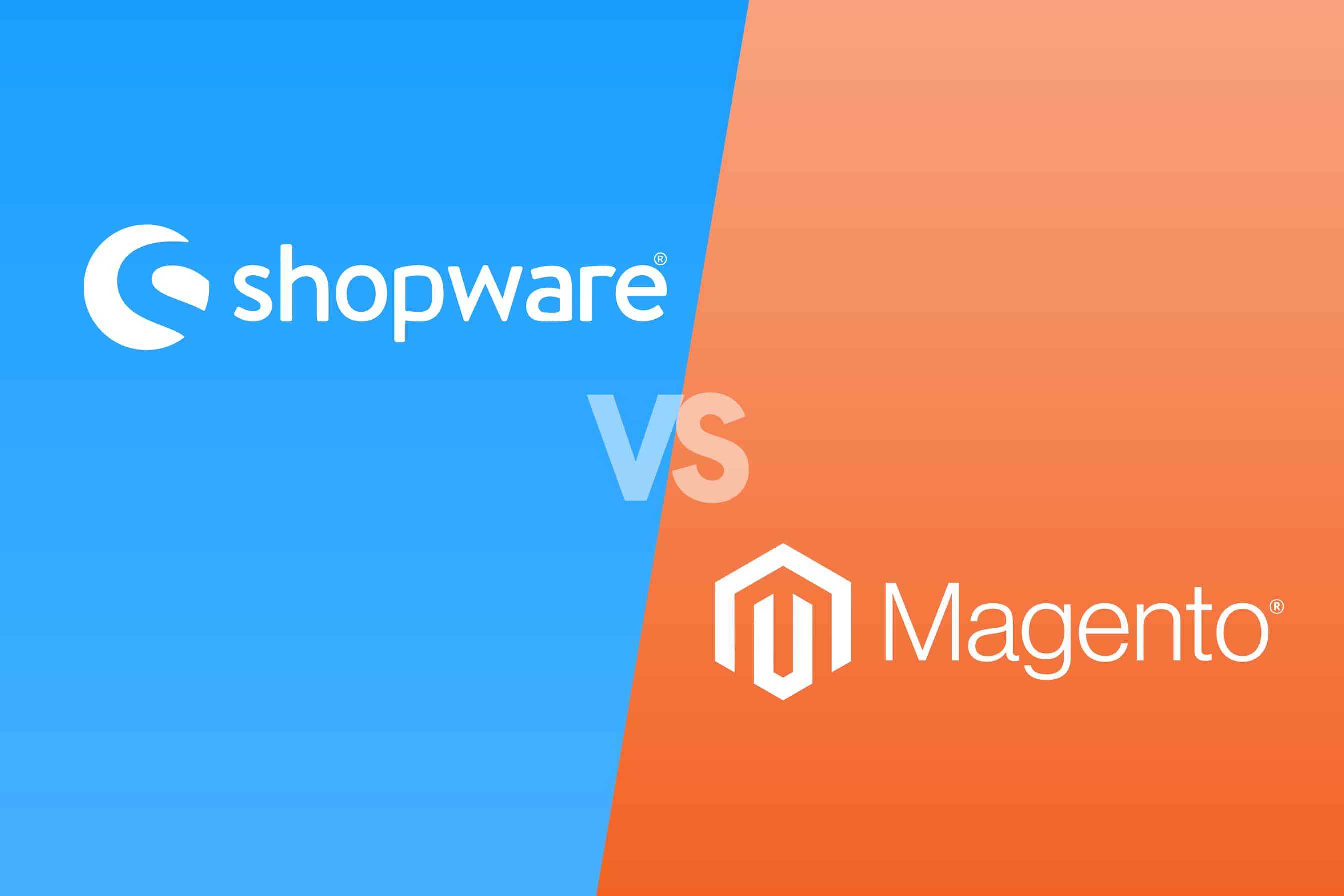 Shopware oder Magento? Die Vor- und Nachteile für Ihren Online-Shop